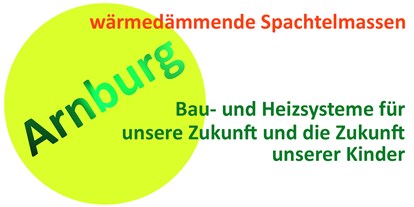 Händler - Produkt-Kategorie: Haus und Garten - Steiermark - Arnburg GmbH, wärmedämmende Spachtelmasse, innovative Baustoffe und Bausysteme