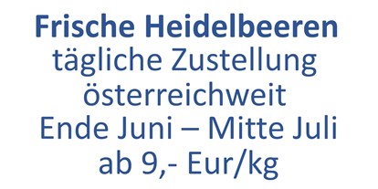 Händler - Art des Vertriebs: zertifizierte Vertriebspartner - Frische Heidelbeeren - täglich frisch ins Haus geliefert. - Heidelbeergarten Gosch