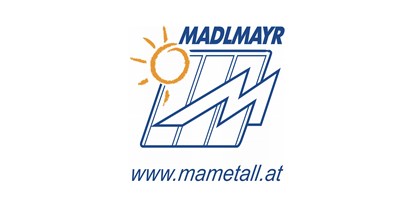 Händler - Unternehmens-Kategorie: Werkstätte - Oberösterreich - Madlmayr GesmbH - Metallbau