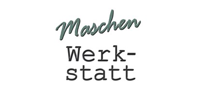 Händler - Steiermark - Maschenwerkstatt