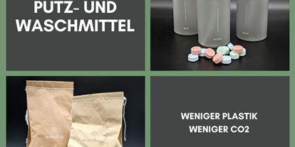 Händler - Produkt-Kategorie: Drogerie und Gesundheit - Salzburg - Everdrop - Nachhaltige Putz- und Waschmittel - Imkerhof Salzburg