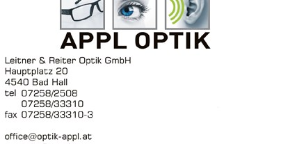 Händler - Unternehmens-Kategorie: Handwerker - Oberösterreich - Appl Optik - Inh. Leitner & Reiter Optik GmbH