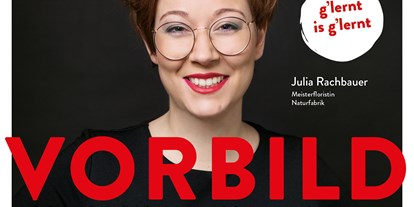Händler - Produkt-Kategorie: DIY und Bastelzubehör - Oberösterreich - Julia Rachbauer, Inhaberin und VORBILD Unternehmerin - NATURFABRIK - Julia Rachbauer