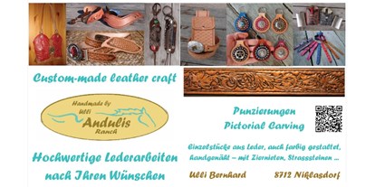 Händler - überwiegend selbstgemachte Produkte - Steiermark - Lederarbeiten Andulis Ranch
