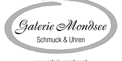 Händler - Produkt-Kategorie: Schmuck und Uhren - Oberösterreich - Galerie Mondsee - Schmuck & Uhren