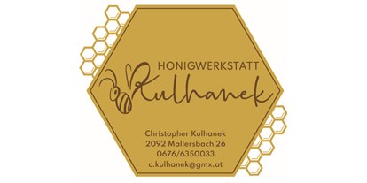 Händler - Art der erstellten Produkte: Lebensmittel - Honigwerkstatt Kulhanek - Honigwerkstatt Kulhanek