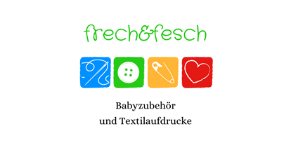 Händler - Produkt-Kategorie: Baby und Kind - Salzburg - frech&fesch
